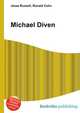 Michael Diven, Jesse Russell,Ronald Cohn 