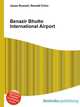 Benazir Bhutto International Airport, Jesse Russell,Ronald Cohn 