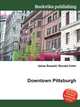 Downtown Pittsburgh, Jesse Russell,Ronald Cohn 