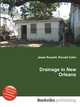 Drainage in New Orleans, Jesse Russell,Ronald Cohn 