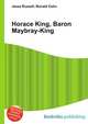 Horace King, Baron Maybray-King, Jesse Russell,Ronald Cohn 