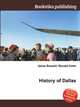 History of Dallas, Jesse Russell,Ronald Cohn 