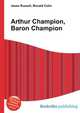 Arthur Champion, Baron Champion, Jesse Russell,Ronald Cohn 