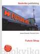 Future Shop, Jesse Russell,Ronald Cohn 
