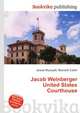 Jacob Weinberger United States Courthouse, Jesse Russell,Ronald Cohn 