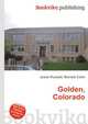 Golden, Colorado, Jesse Russell,Ronald Cohn 