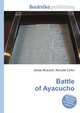 Battle of Ayacucho, Jesse Russell,Ronald Cohn 