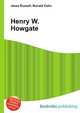Henry W. Howgate, Jesse Russell,Ronald Cohn 