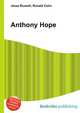 Anthony Hope, Jesse Russell,Ronald Cohn 