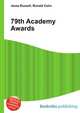 79th Academy Awards, Jesse Russell,Ronald Cohn 