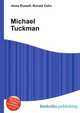 Michael Tuckman, Jesse Russell,Ronald Cohn 