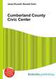 Cumberland County Civic Center, Jesse Russell,Ronald Cohn 