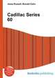 Cadillac Series 60, Jesse Russell,Ronald Cohn 