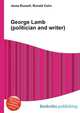George Lamb (politician and writer), Jesse Russell,Ronald Cohn 