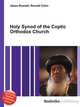 Holy Synod of the Coptic Orthodox Church, Jesse Russell,Ronald Cohn 