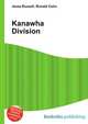 Kanawha Division, Jesse Russell,Ronald Cohn 