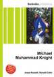 Michael Muhammad Knight, Jesse Russell,Ronald Cohn 