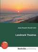 Landmark Theatres, Jesse Russell,Ronald Cohn 