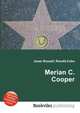 Merian C. Cooper, Jesse Russell,Ronald Cohn 