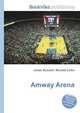 Amway Arena, Jesse Russell,Ronald Cohn 