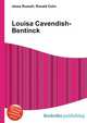 Louisa Cavendish-Bentinck, Jesse Russell,Ronald Cohn 