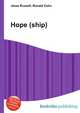 Hope (ship), Jesse Russell,Ronald Cohn 
