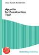 Appetite for Construction Tour, Jesse Russell,Ronald Cohn 