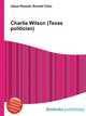 Charlie Wilson (Texas politician), Jesse Russell,Ronald Cohn 
