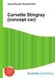 Corvette Stingray (concept car), Jesse Russell,Ronald Cohn 