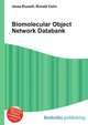 Biomolecular Object Network Databank, Jesse Russell,Ronald Cohn 