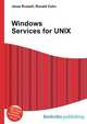 Windows Services for UNIX, Jesse Russell,Ronald Cohn 