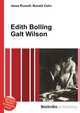 Edith Bolling Galt Wilson, Jesse Russell,Ronald Cohn 