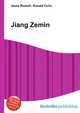 Jiang Zemin, Jesse Russell,Ronald Cohn 