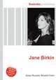 Jane Birkin, Jesse Russell,Ronald Cohn 