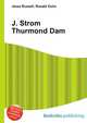 J. Strom Thurmond Dam, Jesse Russell,Ronald Cohn 