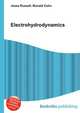 Electrohydrodynamics, Jesse Russell,Ronald Cohn 