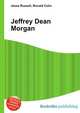 Jeffrey Dean Morgan, Jesse Russell,Ronald Cohn 
