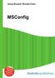 MSConfig, Jesse Russell,Ronald Cohn 