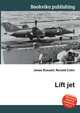 Lift jet, Jesse Russell,Ronald Cohn 