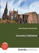 Coventry Cathedral, Jesse Russell,Ronald Cohn 