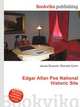 Edgar Allan Poe National Historic Site, Jesse Russell,Ronald Cohn 