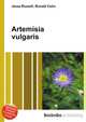 Artemisia vulgaris, Jesse Russell,Ronald Cohn 