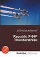 Republic F-84F Thunderstreak, Jesse Russell,Ronald Cohn 