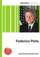 Federico Pe?a, Jesse Russell,Ronald Cohn 