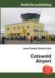 Cotswold Airport, Jesse Russell,Ronald Cohn 