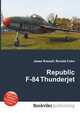 Republic F-84 Thunderjet, Jesse Russell,Ronald Cohn 