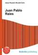 Juan Pablo Raies, Jesse Russell,Ronald Cohn 