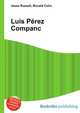 Lu?s P?rez Companc, Jesse Russell,Ronald Cohn 