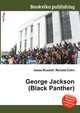 George Jackson (Black Panther), Jesse Russell,Ronald Cohn 