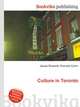 Culture in Toronto, Jesse Russell,Ronald Cohn 